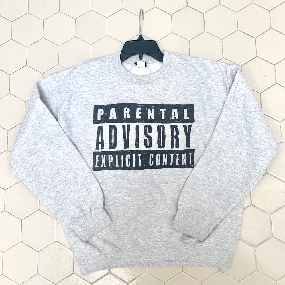 Parental Advisory Explicit Content Sweatshirt